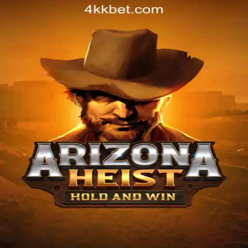 ArizonaHeist: A Thrilling Adventure in 4KBet.COM Oficial Slots Brasil #1