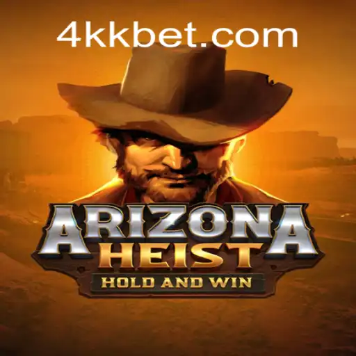 ArizonaHeist: A Thrilling Adventure in 4KBet.COM Oficial Slots Brasil #1