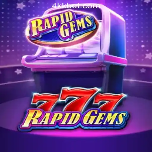 Discover the Exciting World of RapidGems777: A Premier Slot Experience at 4KBet.COM Oficial Slots Brasil #1